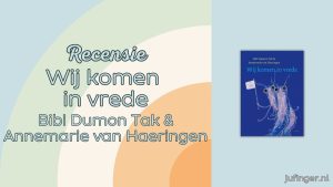 wij komen in vrede